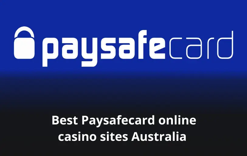 Paysafecard online casino sites Australia